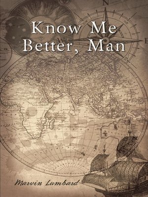 cover image of Know Me Better, Man